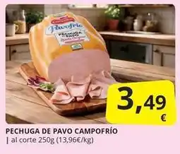 Supermercados MAS Campofrío - pechuga de pavo oferta