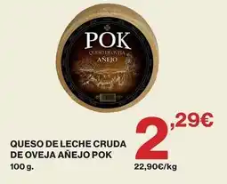 Supercor Pok - queso de leche cruda de oveja añejo oferta