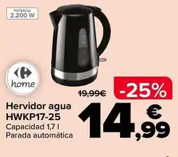 Carrefour Carrefour home - hervidor agua hwkp17-25 oferta