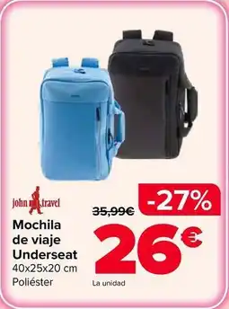 Carrefour John travel - mochila de viaje underseat oferta