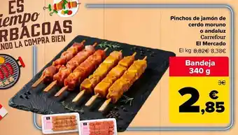 Carrefour - pinchos de jamon de cerdo moruno o andaluz el mercado