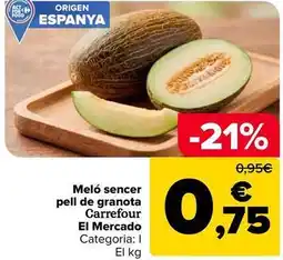 Carrefour Market Carrefour - melon entero piel de sapo el mercado oferta