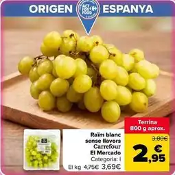 Carrefour Market Carrefour - uva blanca sin pepitas el mercado oferta