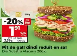 Dia Dia pit de gall dindi reduit en sal oferta
