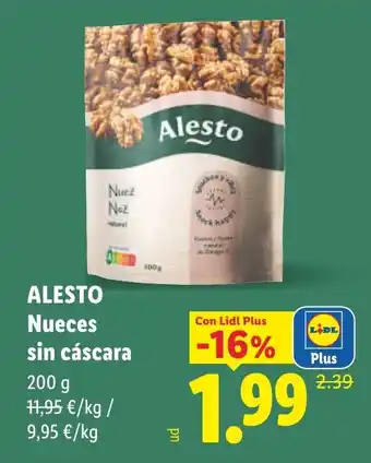 Alesto nueces sin cáscara