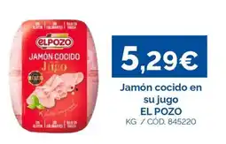 Dialsur Cash & Carry El pozo jamón cocido en su jugo oferta