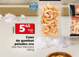 Maxi Dia Dia Mari Marinera cues de gambot pelades cru oferta
