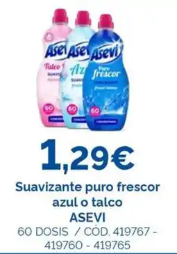 Dialsur Cash & Carry asevi suavizante puro frescor azul o talco oferta