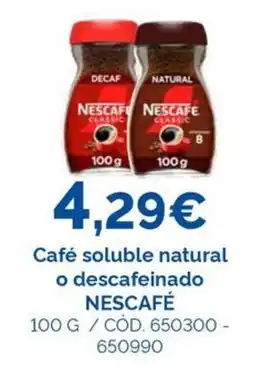 Dialsur Cash & Carry Nescafe cafe soluble natural o descafeinado oferta