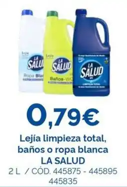Dialsur Cash & Carry La salud lejía limpieza total baños o ropa blanca oferta