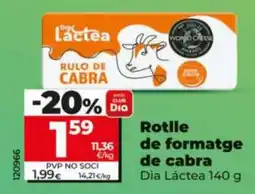 Maxi Dia Dia Lactea rotlle de formatge de cabra oferta