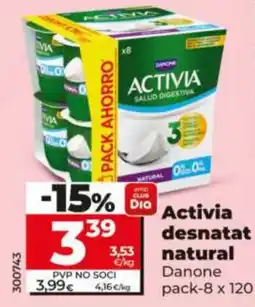 Maxi Dia Danone activia desnatat natural oferta