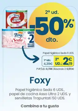 Clarel Foxy papel higiénico Sedá 6 UDS, papel de cocina Asso Ultra 2 UDS y servilletas Trapuntati 50 UDS oferta