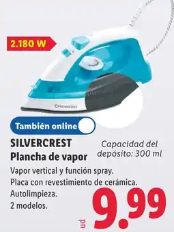 Lidl Silvercrest plancha de vapor oferta
