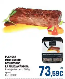 Makro La abuela cándida plancha rabo vacuno deshuesado oferta