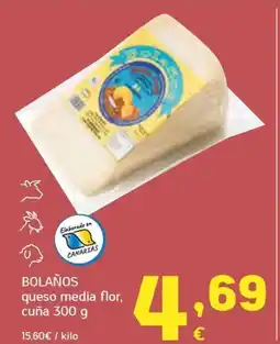 HiperDino BOLAÑOS queso media flor, cuña oferta