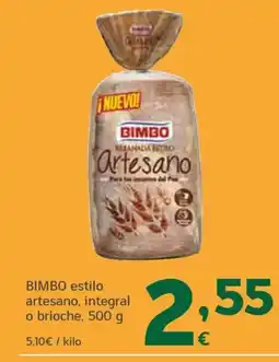 HiperDino BIMBO estilo artesano, integral o brioche oferta