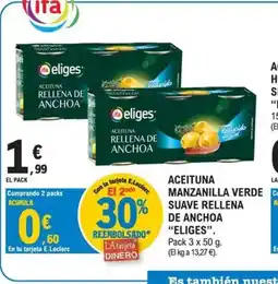 E.Leclerc ELIGES Aceituna manzanilla verde suave rellena de anchoa oferta