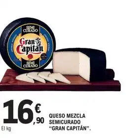 E.Leclerc GRAN CAPITÁN Queso mezcla semicurado oferta