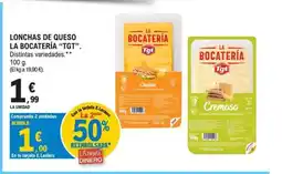 E.Leclerc TGT Lonchas de queso la bocatería oferta