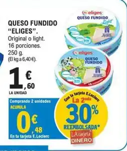 E.Leclerc ELIGES Queso fundido oferta