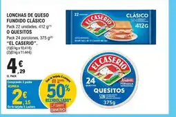 E.Leclerc EL CASERIO Lonchas de queso fundido clásico o quesitos oferta