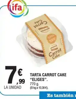 E.Leclerc ELIGES Tarta carrot cake oferta