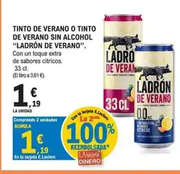 E.Leclerc LADRÓN DE VERANO Tinto de verano o tinto de verano sin alcohol oferta