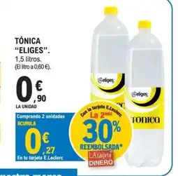 E.Leclerc ELIGES Tónica oferta