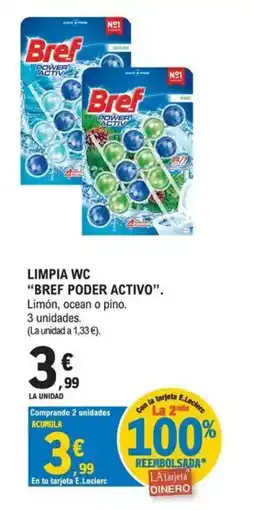 E.Leclerc BREF PODER ACTIVO Limpia wc oferta