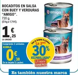 E.Leclerc AMIGO Bocaditos en salsa con buey y verduras oferta