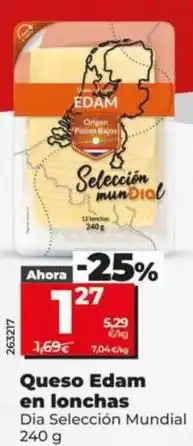 Dia Dia seleccion mundial - queso edam en lonchas oferta