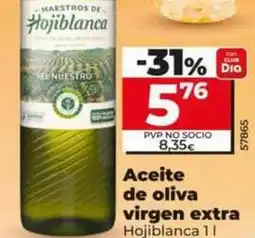 Dia Hojiblanca - aceite de oliva virgen extra oferta