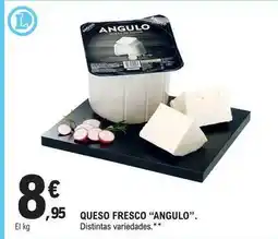 E.Leclerc Angulo - queso fresco oferta