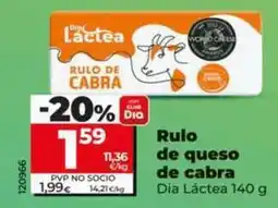 Dia Dia lactea - rulo de queso de cabra oferta