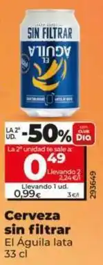 Dia El águila - cerveza sin filtrar oferta