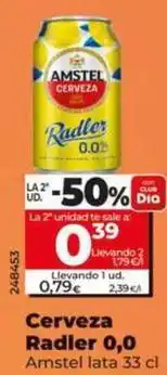 Dia Amstel - cerveza radler 0,0 oferta