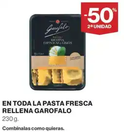Supercor Garofalo en toda la pasta fresca rellena oferta