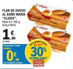 E.Leclerc Eligés flan de huevo oferta