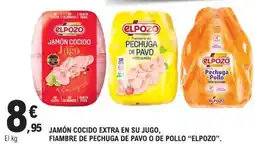 E.Leclerc elpozo jamón cocido extra en su jugo, fiambre de pechuga de pavo o de pollo oferta
