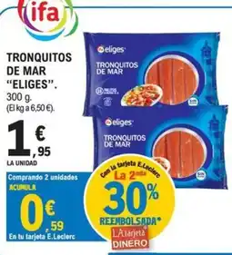 E.Leclerc eliges tronquitos de mar oferta