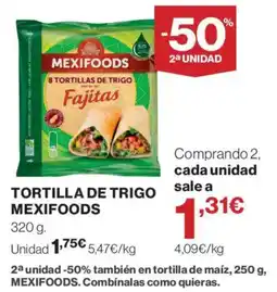 Supercor Mexifoods tortilla de trigo oferta