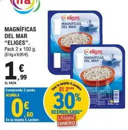 E.Leclerc eliges magníficas del mar oferta