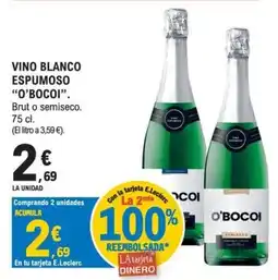 E.Leclerc O'BOCOI vino blanco espumoso oferta