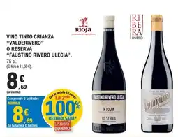 E.Leclerc Faustino rivero ulecia o valderivero o reserva vino tinto crianza oferta