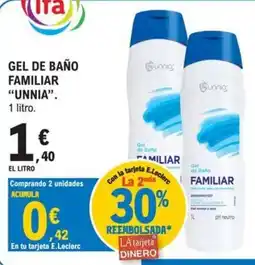 E.Leclerc Unnia gel de baño familiar oferta