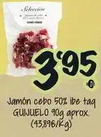 Cash Fresh Jamón cebo 50% ibe taq guinguelo oferta