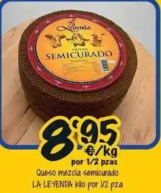 Cash Fresh Leyenda - queso mezcla semicurado oferta