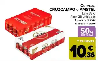 Cerveza Cruzcampo o Amstel