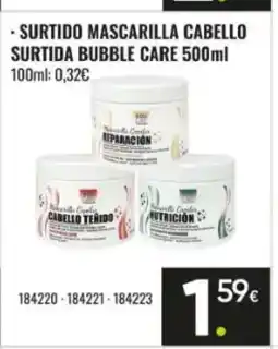 Family Cash Surtido mascarilla cabello surtida bubble care oferta